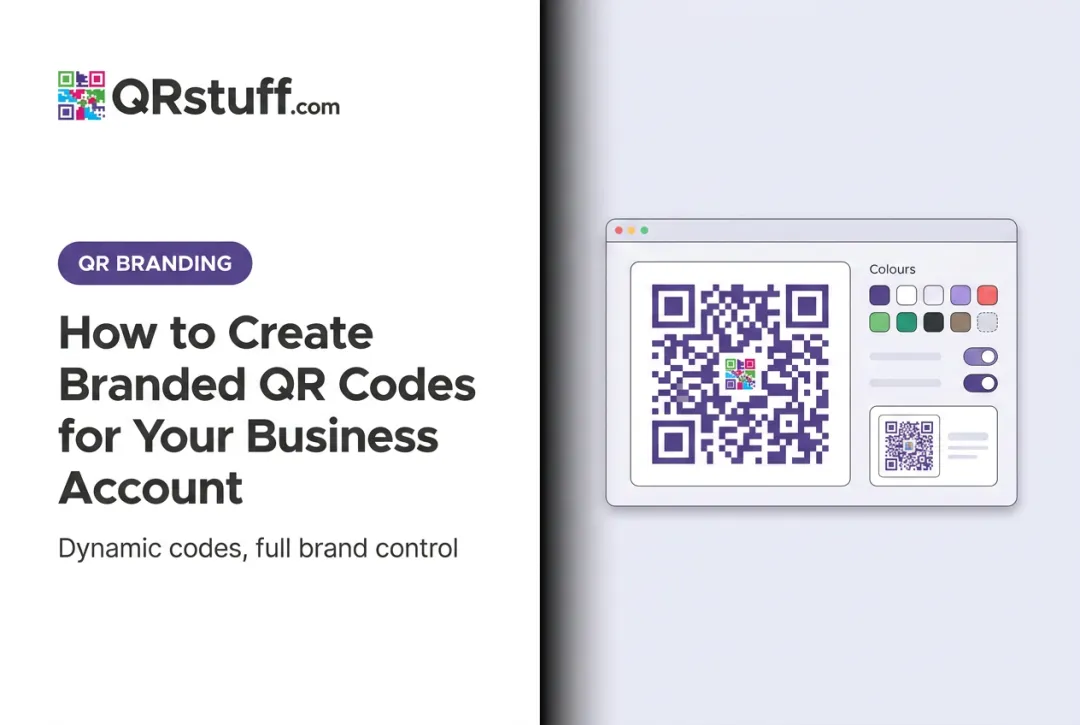 How to Create Branded QR Codes for Your Business Account