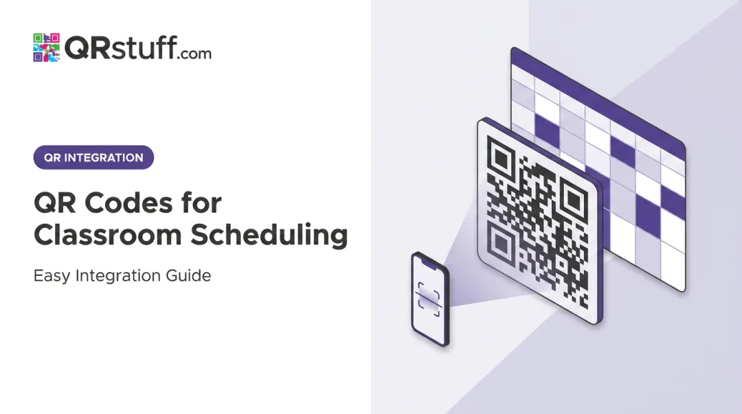 QR Codes for Classroom Scheduling: Easy Integration Guide