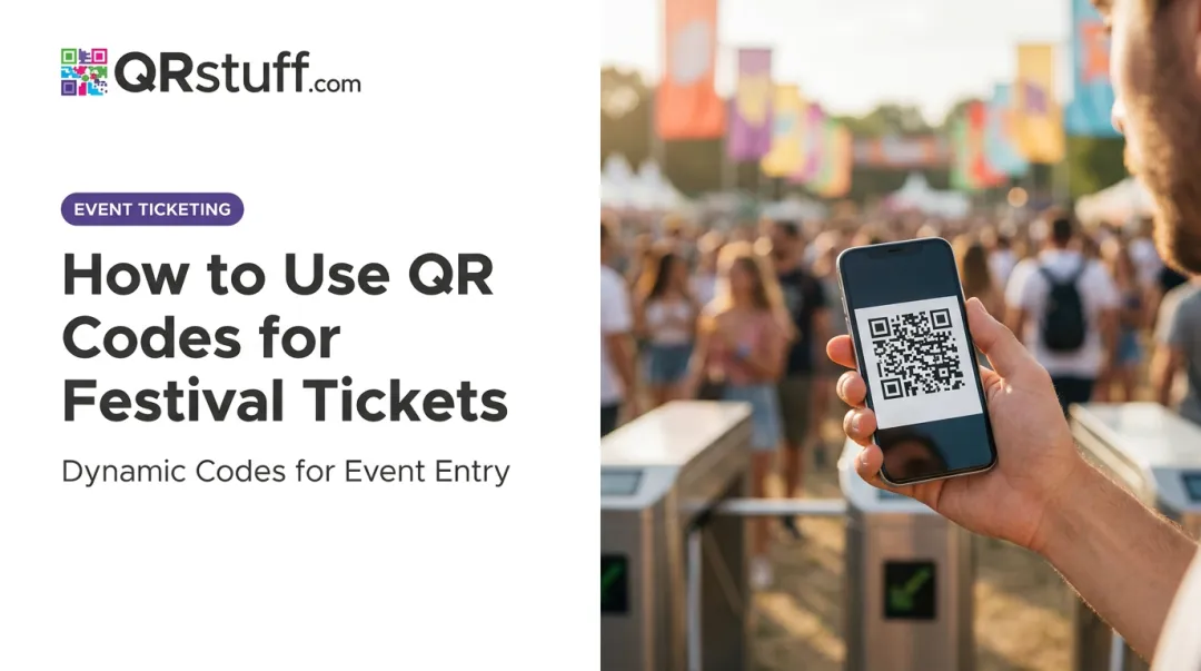 How to Use QR Codes for Festival Tickets