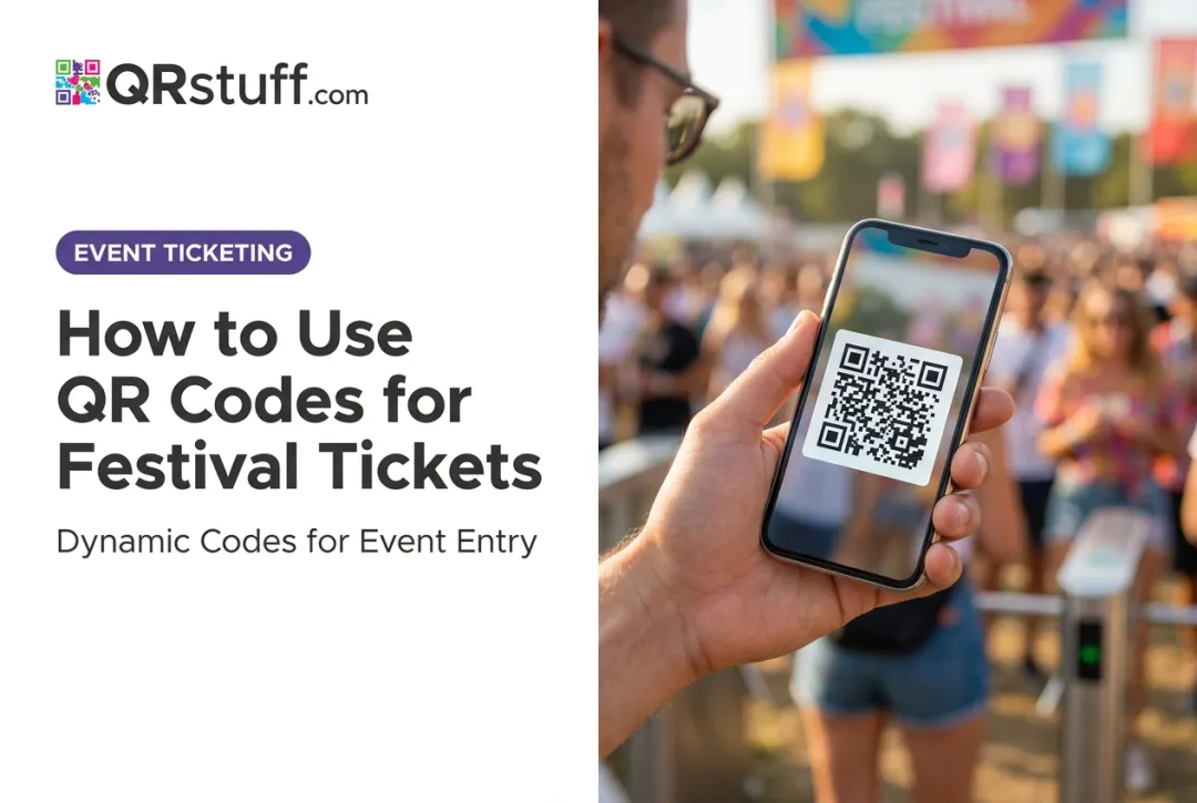 How to Use QR Codes for Festival Tickets