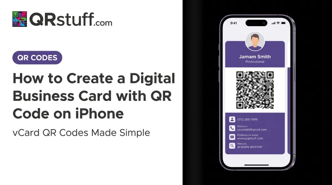 How to Create a Digital Business Card with QR Code on iPhone