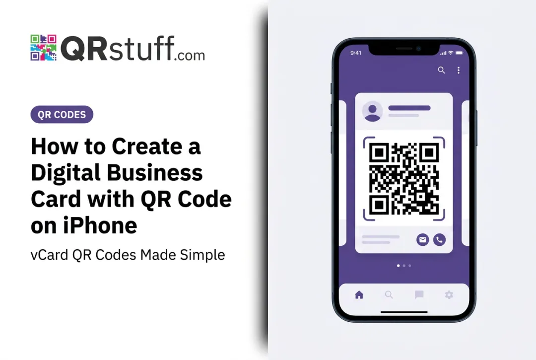 How to Create a Digital Business Card with QR Code on iPhone