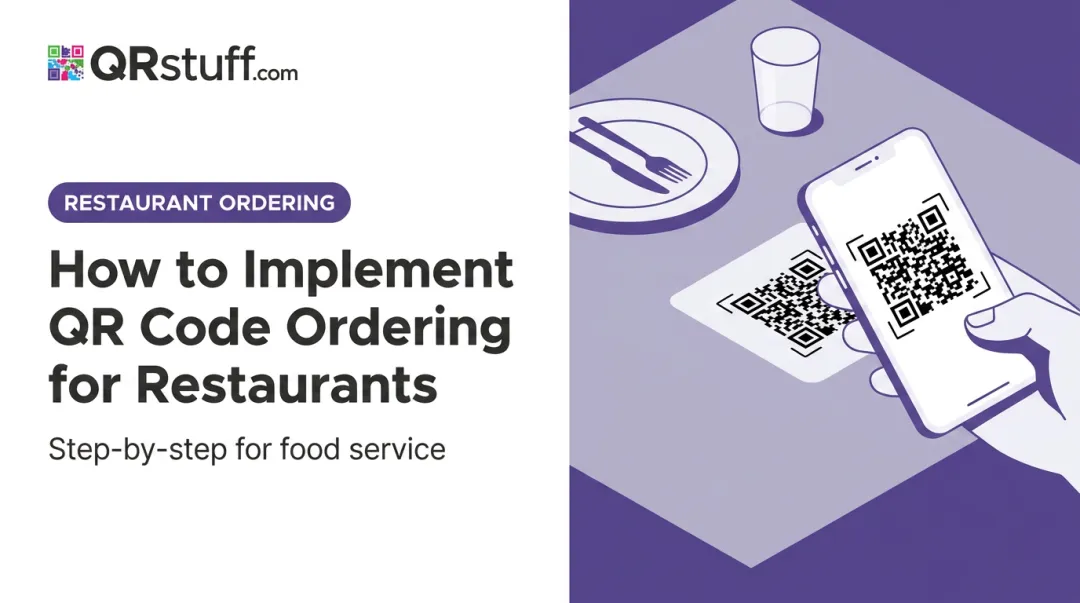 How to Implement QR Code Ordering for Restaurants