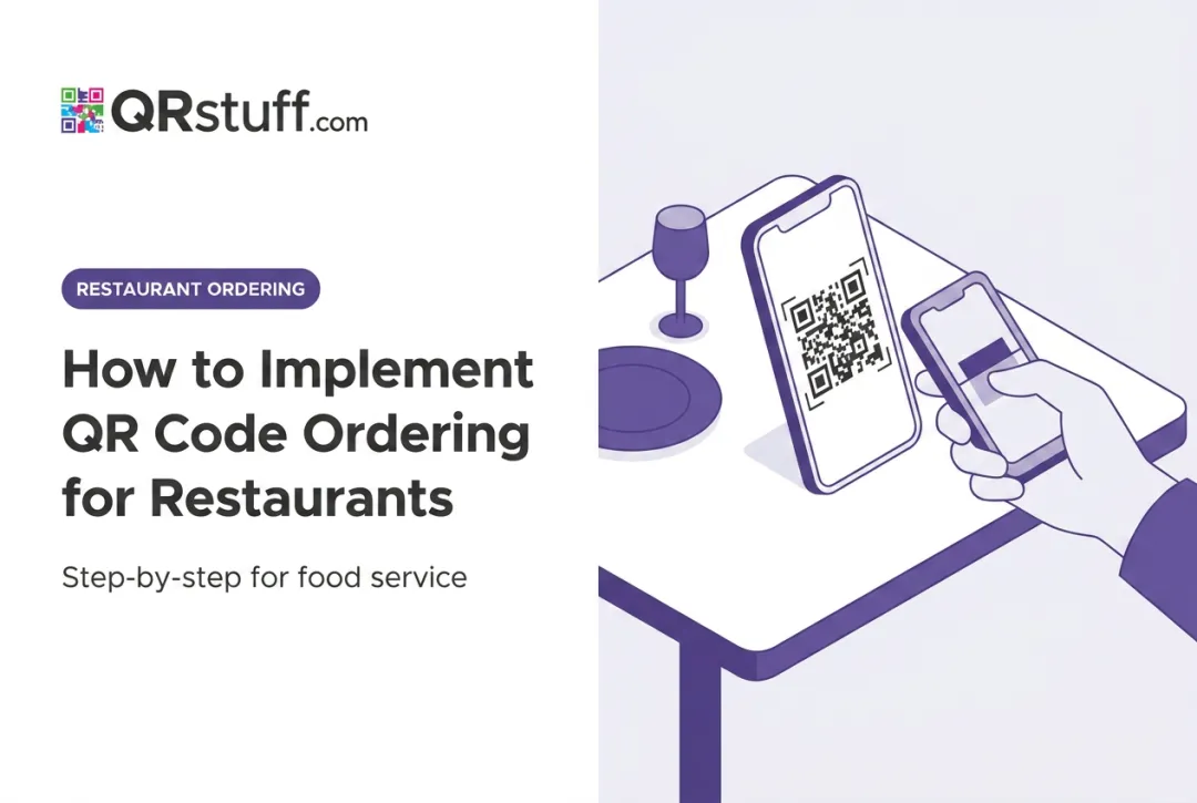 How to Implement QR Code Ordering for Restaurants