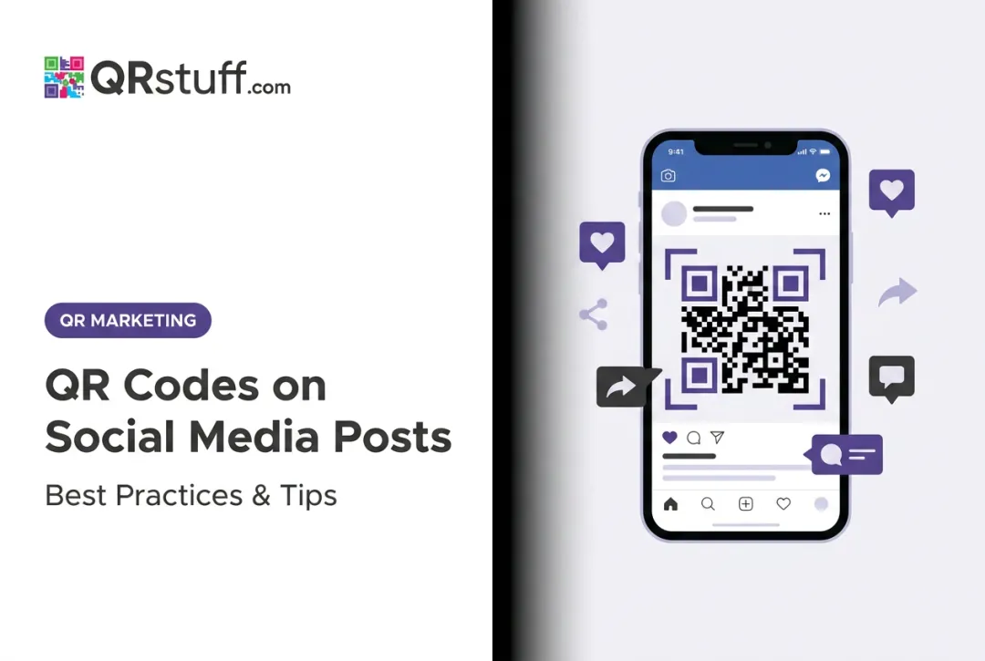 QR Codes on Social Media Posts: Best Practices & Tips