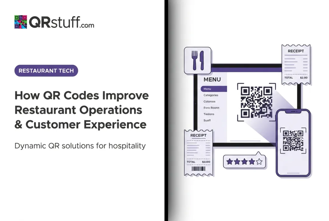 How QR Codes Improve Restaurant Operations & Customer Experience