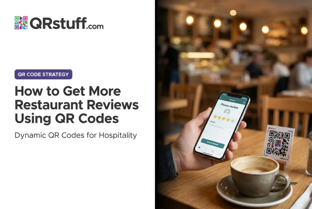 How to Get More Restaurant Reviews Using QR Codes