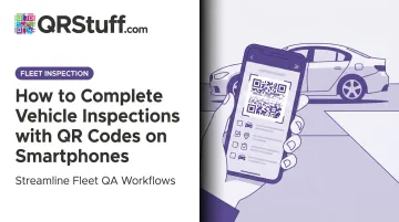How to Complete Vehicle Inspections with QR Codes on Smartphones