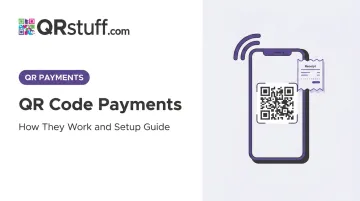 QR Code Payments: How They Work and Setup Guide