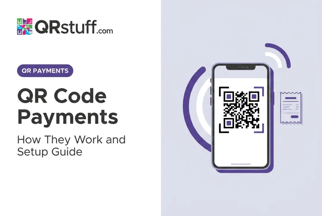 QR Code Payments: How They Work and Setup Guide