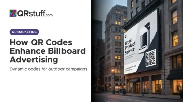 How QR Codes Enhance Billboard Advertising