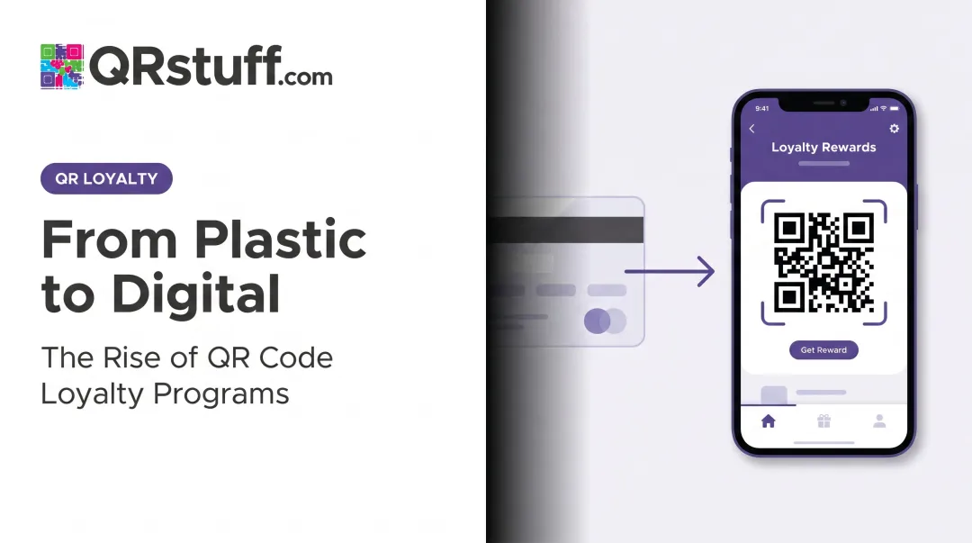 From Plastic to Digital: The Rise of QR Code Loyalty Programs