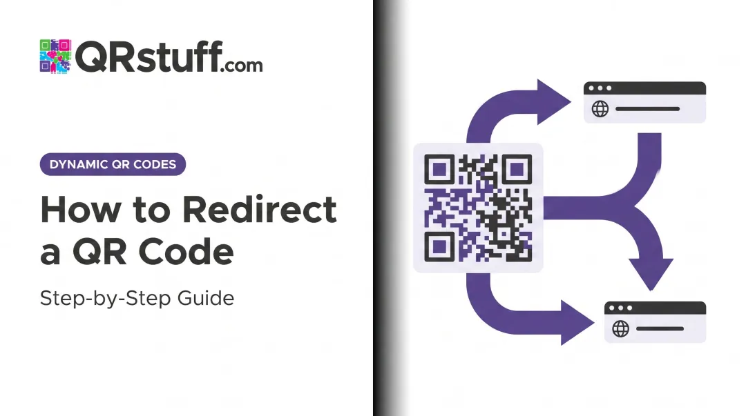 How to Redirect a QR Code: Step-by-Step Guide
