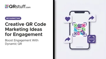 Creative QR Code Marketing Ideas for Engagement