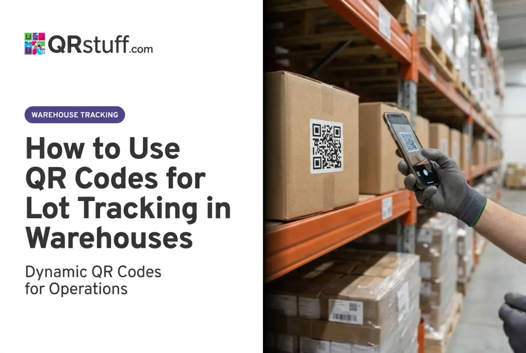 How to Use QR Codes for Lot Tracking in Warehouses