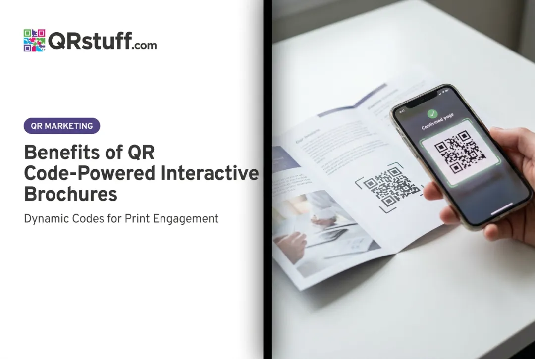 Benefits of QR Code-Powered Interactive Brochures