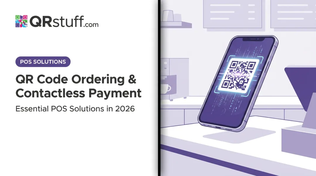 QR Code Ordering & Contactless Payment: Essential POS Solutions in 2026