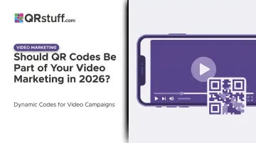 Should QR Codes Be Part of Your Video Marketing in 2026?