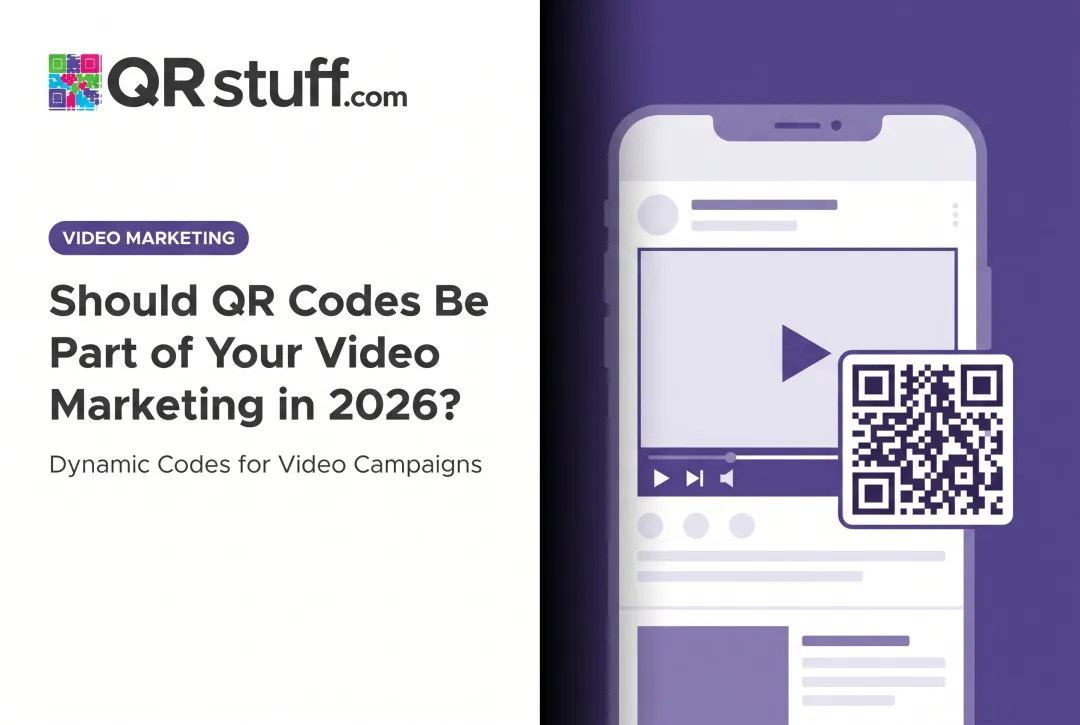 Should QR Codes Be Part of Your Video Marketing in 2026?