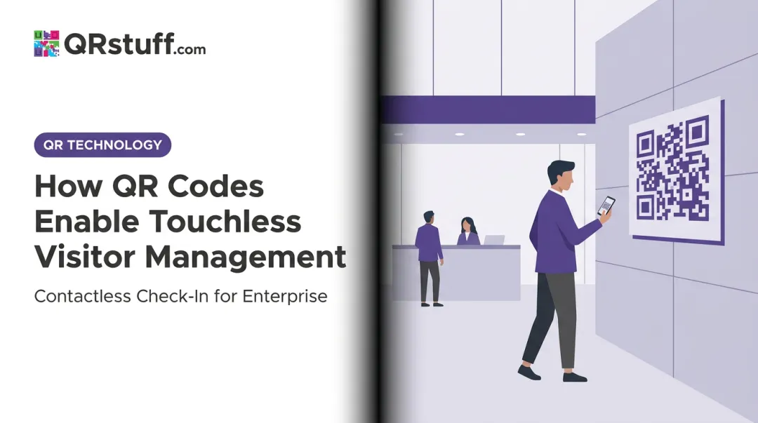 How QR Codes Enable Touchless Visitor Management