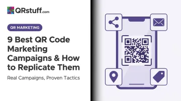 9 Best QR Code Marketing Campaigns & How to Replicate Them