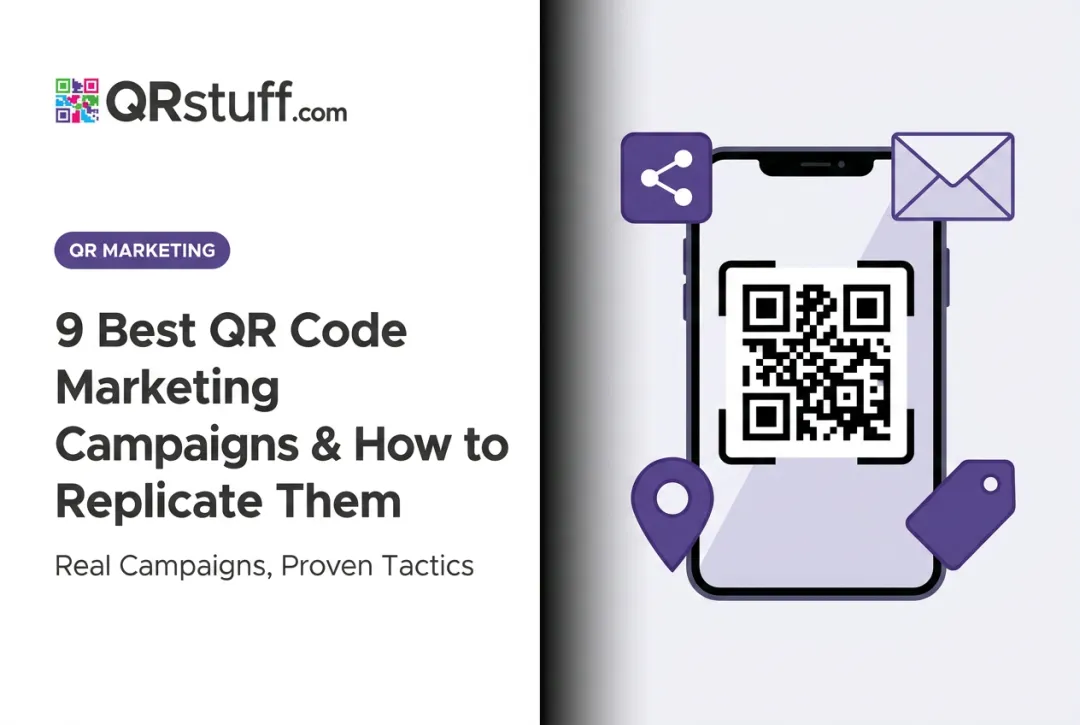 9 Best QR Code Marketing Campaigns & How to Replicate Them