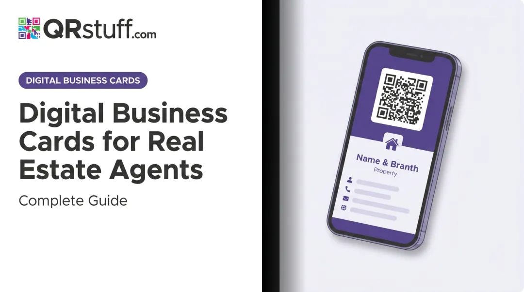 Digital Business Cards for Real Estate Agents: Complete Guide