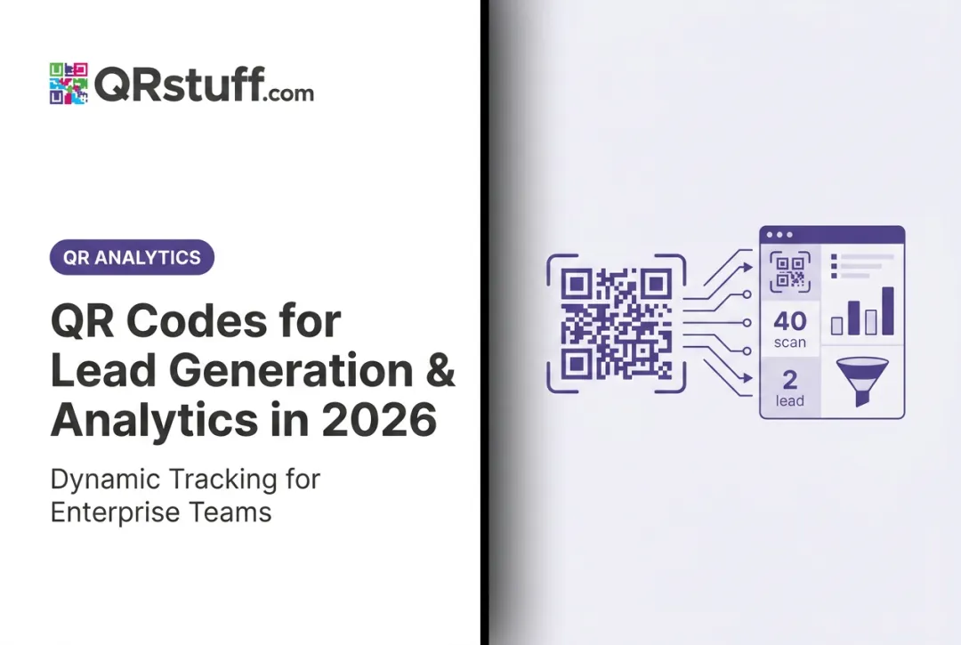 QR Codes for Lead Generation & Analytics in 2026