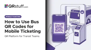 How to Use Bus QR Codes for Mobile Ticketing
