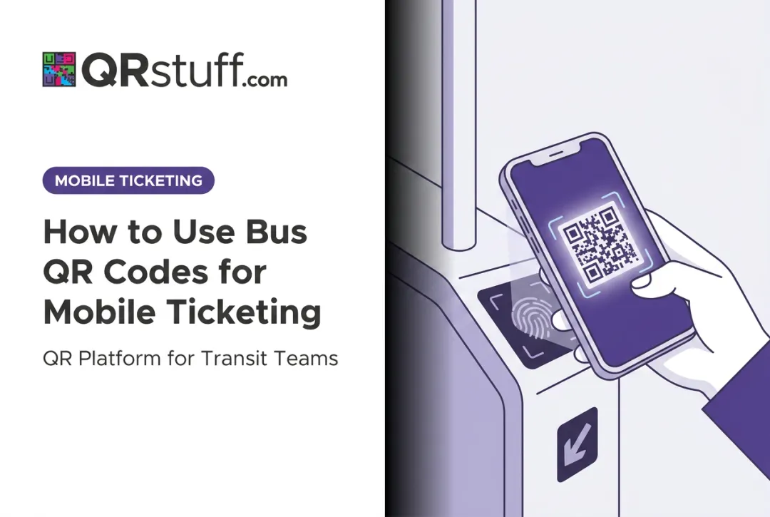 How to Use Bus QR Codes for Mobile Ticketing