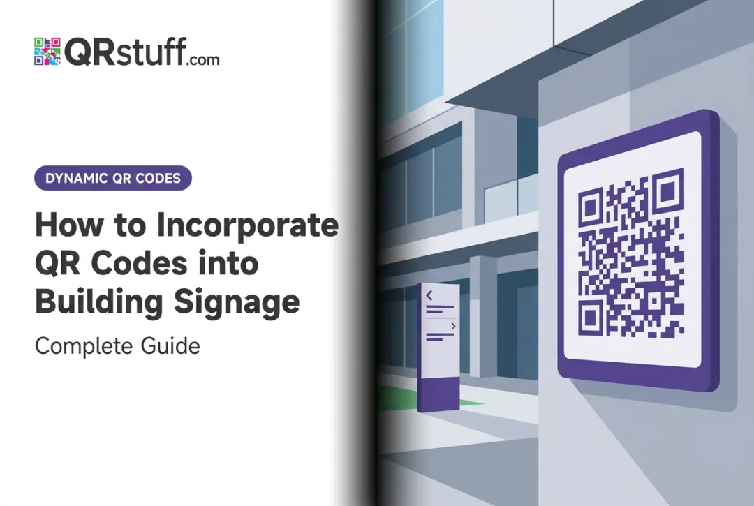 How to Incorporate QR Codes into Building Signage: Complete Guide