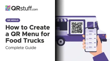 How to Create a QR Menu for Food Trucks: Complete Guide
