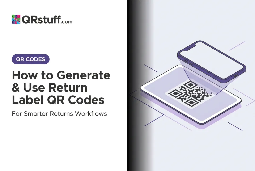 How to Generate & Use Return Label QR Codes
