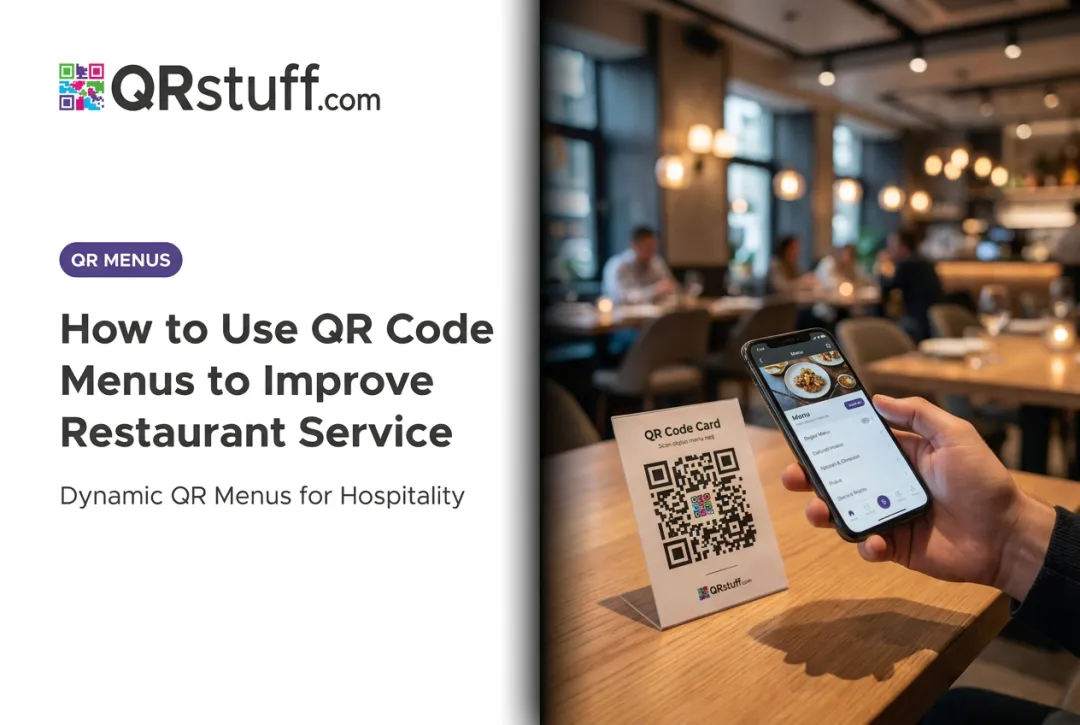 How to Use QR Code Menus to Improve Restaurant Service