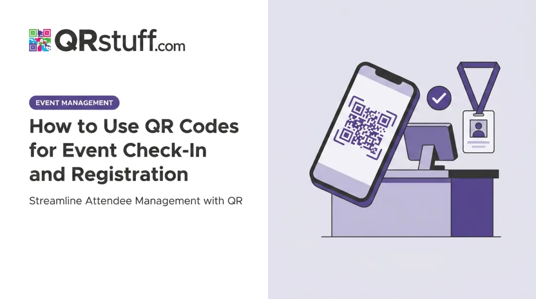 How to Use QR Codes for Event Check-In and Registration