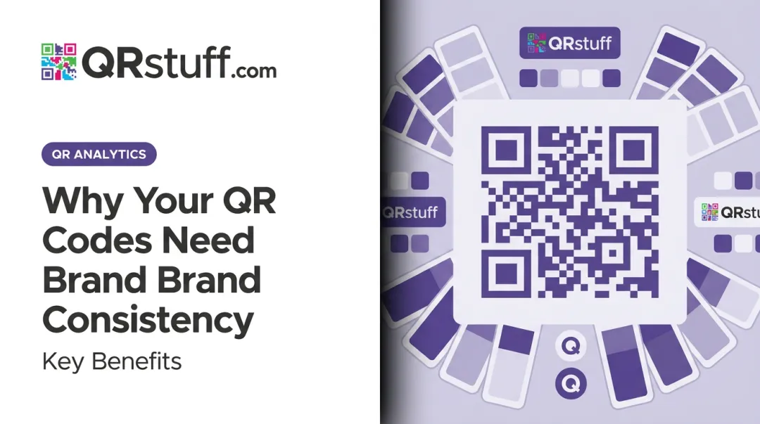 Why Your QR Codes Need Brand Consistency: Key Benefits
