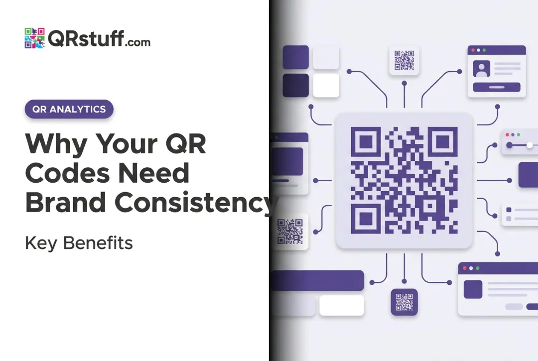 Why Your QR Codes Need Brand Consistency: Key Benefits