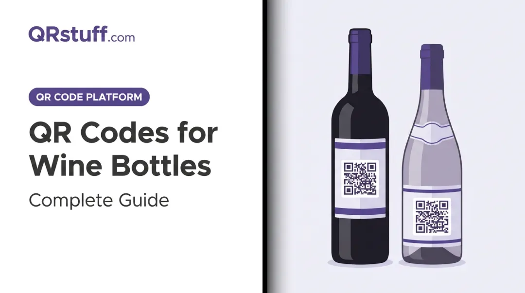 QR Codes for Wine Bottles: Complete Guide