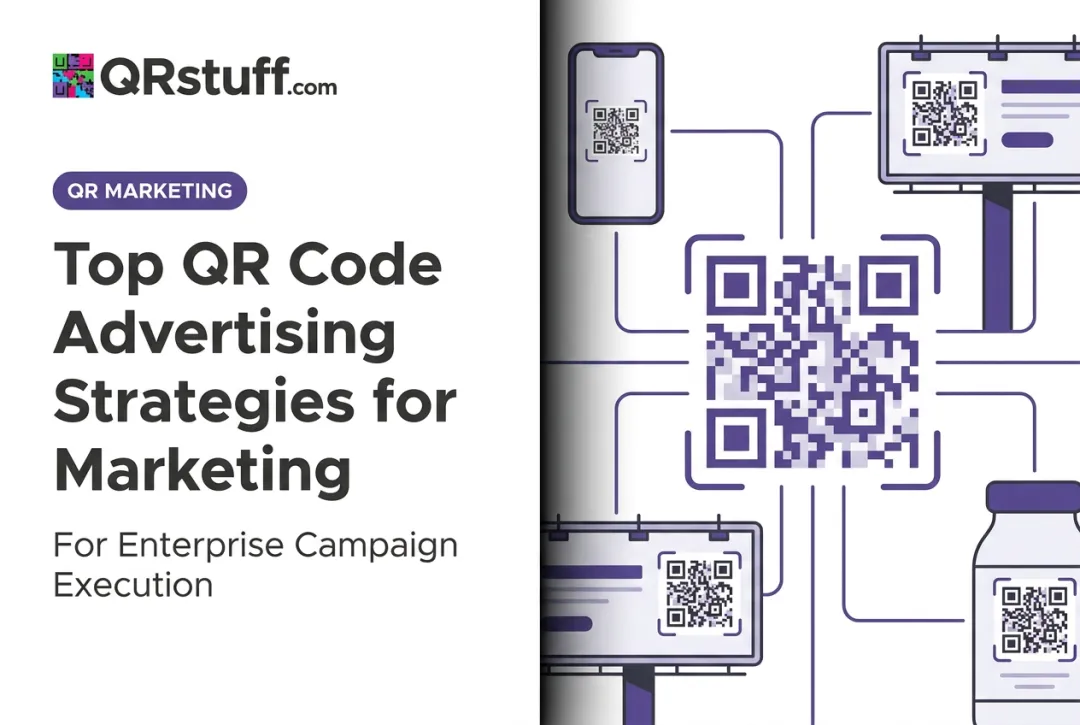 Top QR Code Advertising Strategies for Marketing