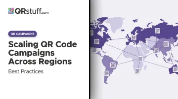 Scaling QR Code Campaigns Across Regions: Best Practices