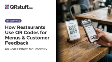 How Restaurants Use QR Codes for Menus &amp; Customer Feedback