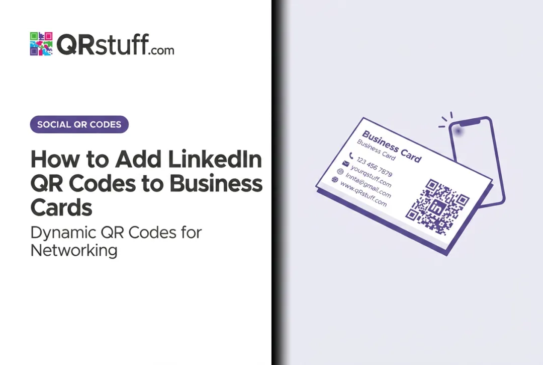 How to Add LinkedIn QR Codes to Business Cards