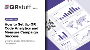 How to Set Up QR Code Analytics and Measure Campaign Success