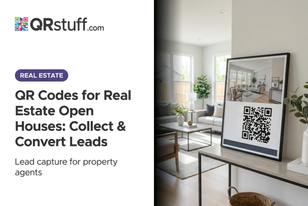 QR Codes for Real Estate Open Houses: Collect & Convert Leads