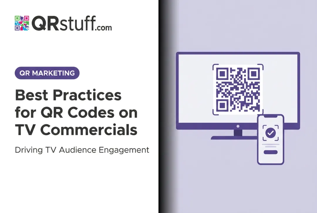 Best Practices for QR Codes on TV Commercials