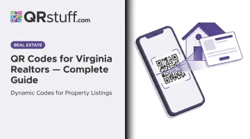 QR Codes for Virginia Realtors — Complete Guide