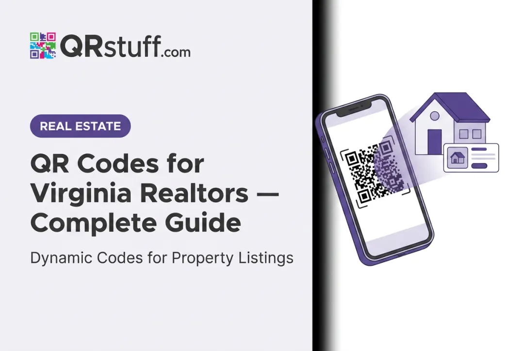QR Codes for Virginia Realtors — Complete Guide