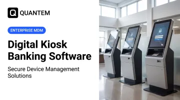 Digital Kiosk Banking Software