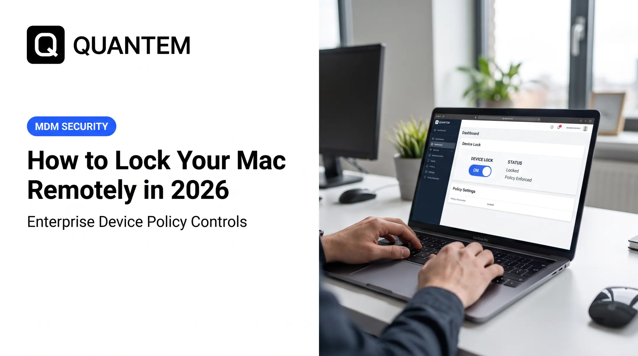 How to Lock Your Mac Remotely in 2026