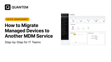 How to Migrate Managed Devices to Another MDM Service